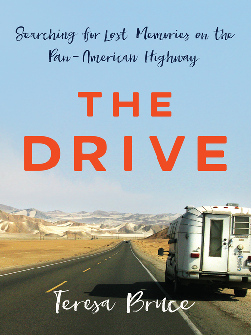 Title details for The Drive by Teresa Bruce - Available